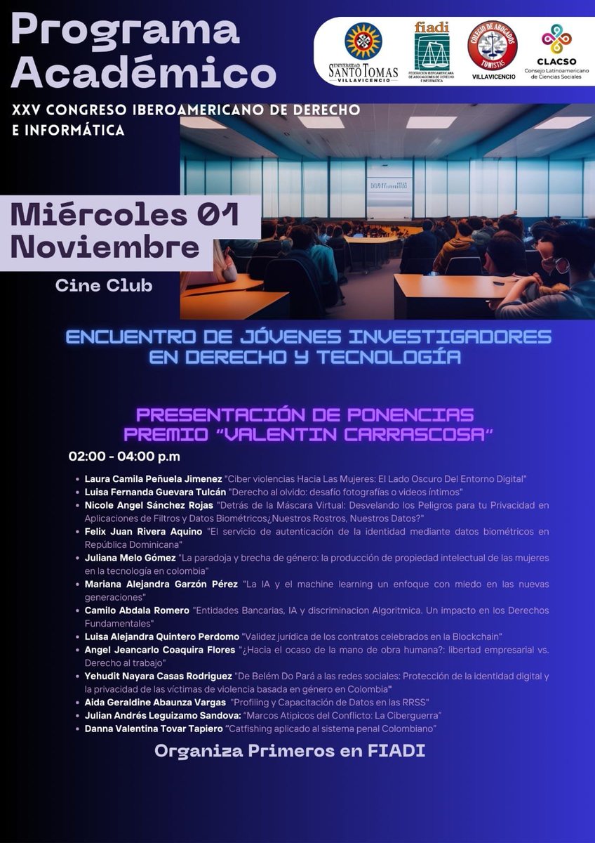 Programa del primer día del XXV Congreso Iberoamericano de Derecho e Informática - Villavicencio 2023 en la <a href="/SantotoVillavo/">Universidad Santo Tomás Villavicencio</a>

Más información en fiadi.org

#fiadi #fiadixxv #derechoinformatico #itlaw #derechoshumanos
