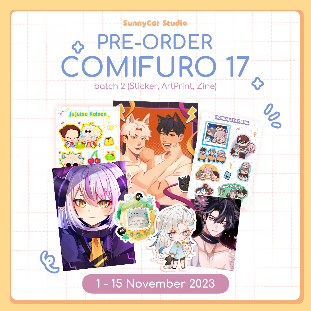 nadhh20's tweet photo. #Comifuro17 #CF17  Open Pre-Order BATCH 2!
Booth: SunnyCat Studio B-34 Day 1-2
🗓️ 1-15 November 2023
🔗 Form PO: https://t.co/cE3bfHAcjY

RT is appreciated! 🥹✨
#Genshinlmpact #HonkaiStarRail https://t.co/9wS6H1CAzq
