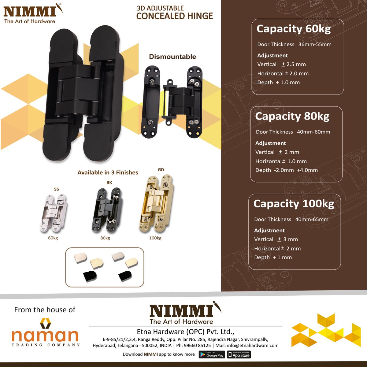 HardwareSamachr's tweet image. Get the real and effortless experience of hardware solutions with NIMMI.
#3DAdjustableHinge #ConcealedHinge #HingeDesign #HiddenHinge #AdjustableHardware #CabinetHinge #FurnitureHardware #InvisibleHinge #InteriorDesignHinge #ModernHinge #HardwareSolutions #Nimmi #NimmiHardware