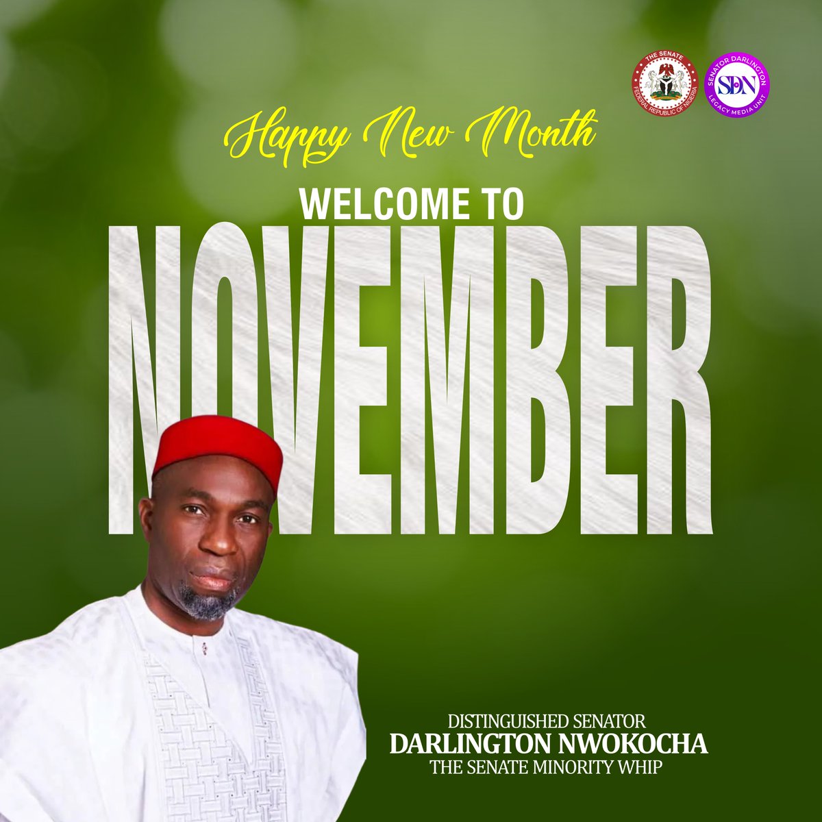 SenatorDarlooo's tweet photo. Happy New Month
https://t.co/28lF7iWMaa

SDN LEGACY NEWS
1.11.2023
#senatordarloo
#AbiaCentral
#nigeria
#November
#Parliament
#thenigeriansenate
Nigerian Senate https://t.co/T1PRPDumnB