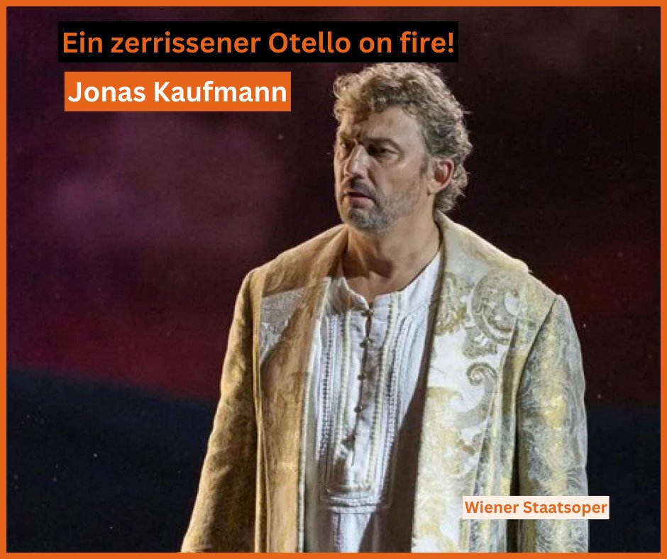 Jonas Kaufmann in Hochform. Dieser Otello entführt in die dunkelsten Abgründe der menschlichen Seele. Eine "Sternstunde" an der Wiener Staatsoper, um gleich Klartext zu sprechen. Bericht bei Klassik begeistert...