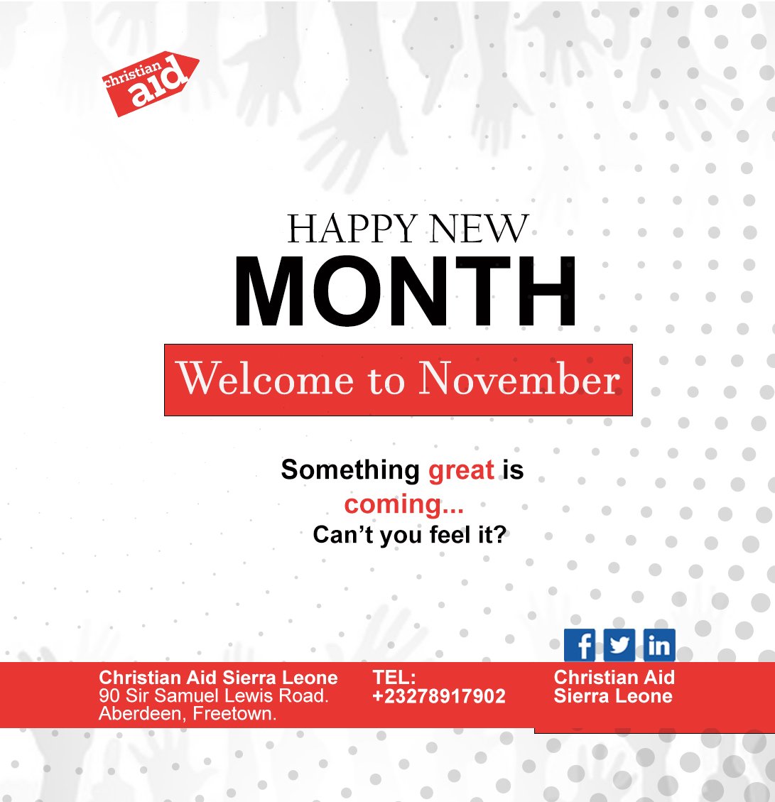 NOVEMBER TO REMEMBER!
From Christian Aid Sierra Leone🇸🇱 to you...
Wishing you a fruitful month ahead!
#christianaidsierraleone
#StandingTogether
#ca_global
#RestoringDignity