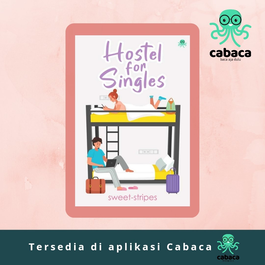 StripesSweet's tweet photo. Hostel for Singles, bisa kamu baca di aplikasi @cabacaapp .

Cerita ringan dan lucu ini wajib banget kamu baca. Dijamin pasti bikin ketawa! 😁

Langsung aja meluncur ke link di bawah ini, yaa!
https://t.co/P8giKlZ4wc https://t.co/dqjAeOCmYa
