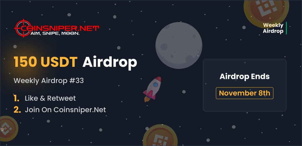 Weekly Airdrop #33: USDT! 🎁 This week, we're giving away $150 $USDT! To enter: 1⃣ Follow, Like & Retweet this tweet 2⃣Go to coinsniper.net and join the Airdrop Good luck! #airdrop #giveaway #coinsniper #BSC #AirdropCrypto #BUSD…