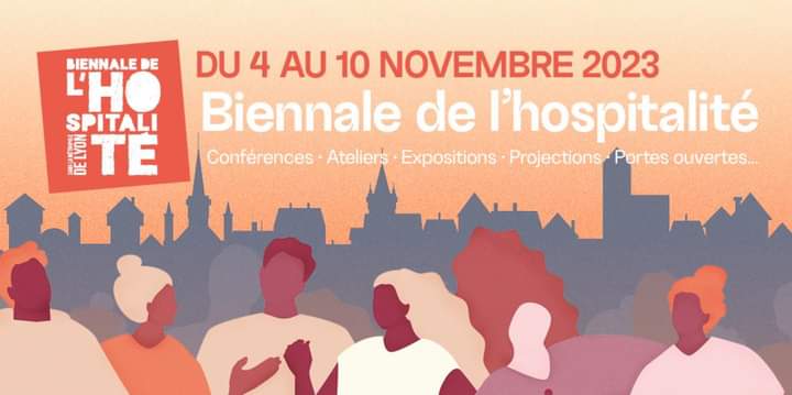 Collectivités, associations et citoyens s’engagent pour accueillir dignement les personnes en situation d’exil et accompagner celles laissées à la rue.

Du 4 au 10 novembre, la Biennale de l'hospitalité rend visible leurs actions et nous invite à une réflexion collective.