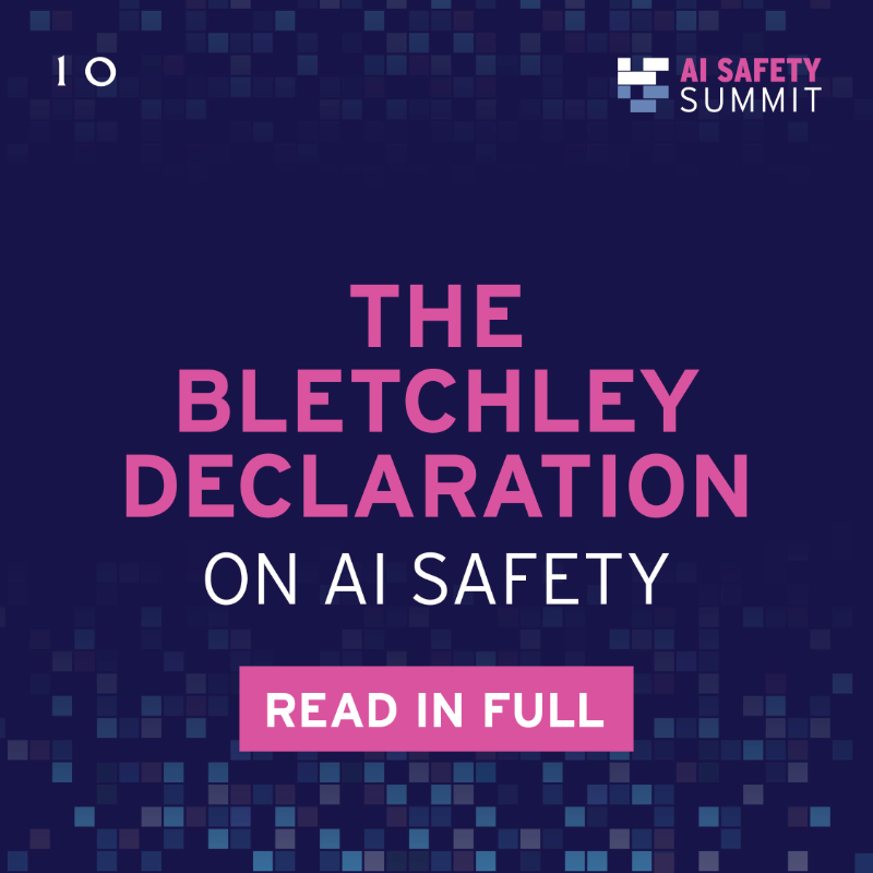 10DowningStreet's tweet photo. 🆕 Leading AI nations have reached a world-first agreement on AI Safety.

The Bletchley Park Declaration sees 28 countries agree opportunities, risks and the need for international action on frontier AI, systems that pose the most urgent��and dangerous risks ⬇️