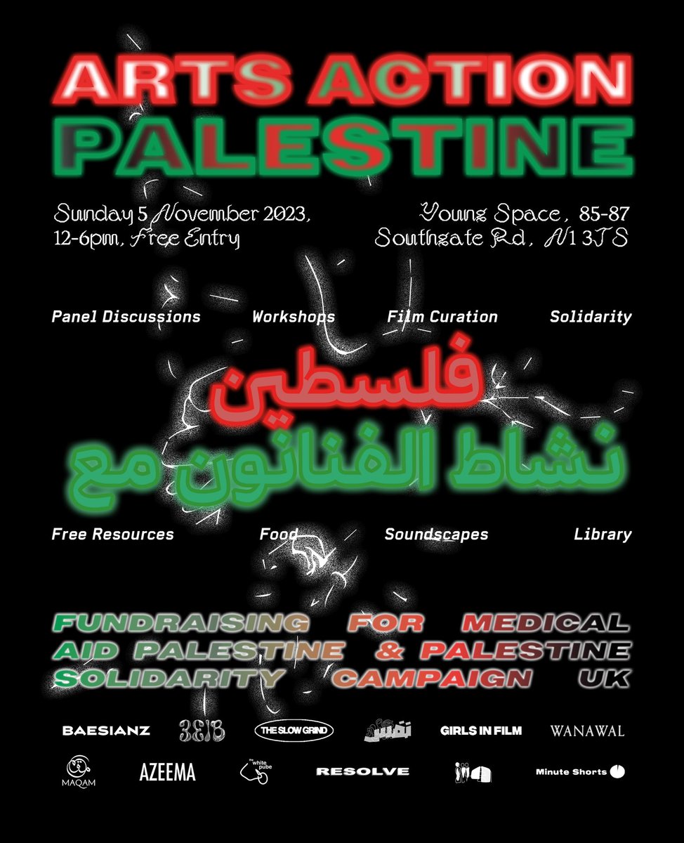 12 London-based grassroots creative collectives have come together to host a day-long event dedicated to spreading awareness + mobilising action around what's currently happening in Gaza & Palestine. ✨SUNDAY 5/11 @ YOUNG SPACE✨ tickets here (FREE!!) eventbrite.co.uk/e/arts-action-…