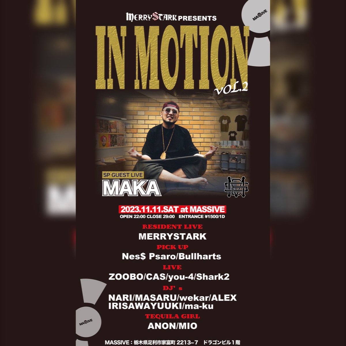 MASSIVE_AREA028's tweet photo. 11/11はIN MOTION vol.2
MERRYSTARK PRESENTS
SP GUESTにMAKA！！ https://t.co/MC8EvehJ0l