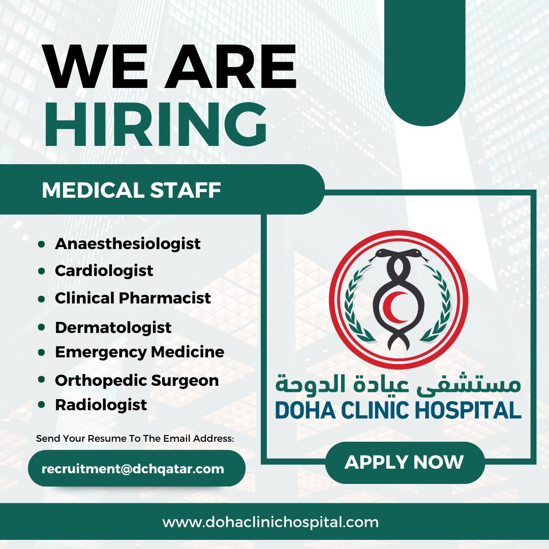 dohachospital's tweet photo. We are currently hiring the Medical Positions below.
Please send your CV to us by email at recruitment@dchqatar.com 
https://t.co/JsCRhmNVQM https://t.co/tA5LikfTky