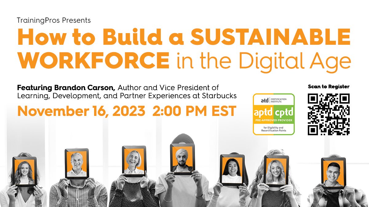 Considering how the world is changing, the next 5 years for L&D will be more transformational than the last 50. Save your seat for a webinar featuring Starbucks', Brandon Carson. He will dig into how to ensure a #SustainableWorkforce! tpros.co/swsm #WeAreTrainingPros