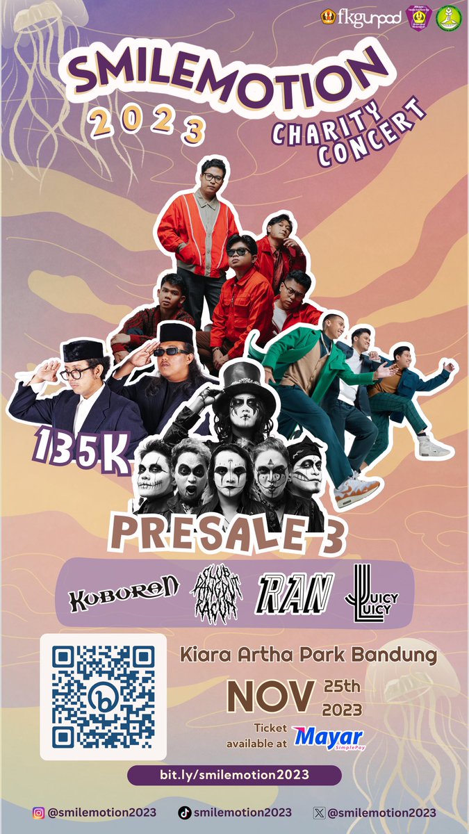 SMILEMOTION 2023 IS BACK‼️
Tiket Presale 3 Smilemotion sudah keluar nih! Yuk, sebelum kehabisan! 🚨🏃‍♂️

Smilemotion Charity Concert di Kiara Artha Park pada tanggal 25 November 2023😆🕊️
Tickets available at Mayar :
bit.ly/smilemotion2023