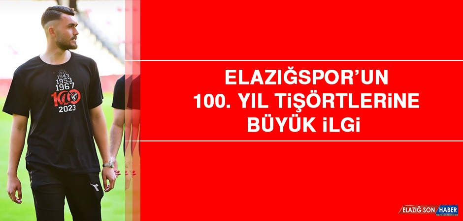 Elazığspor’un 100. Yıl Tişörtlerine Büyük İlgi elazigsonhaber.com/gundem/elazigs…