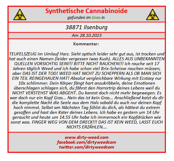 ⚠️Synthetische Cannabinoide⚠️im #Cannabis in #Ilsenburg im #Harz

Weitere Warnungen auf dirty-weed.com

#Entkriminalisierung #Legalisierung #weedmob
#EntkriminalsierungSofort #EigenAnbauStraffrei