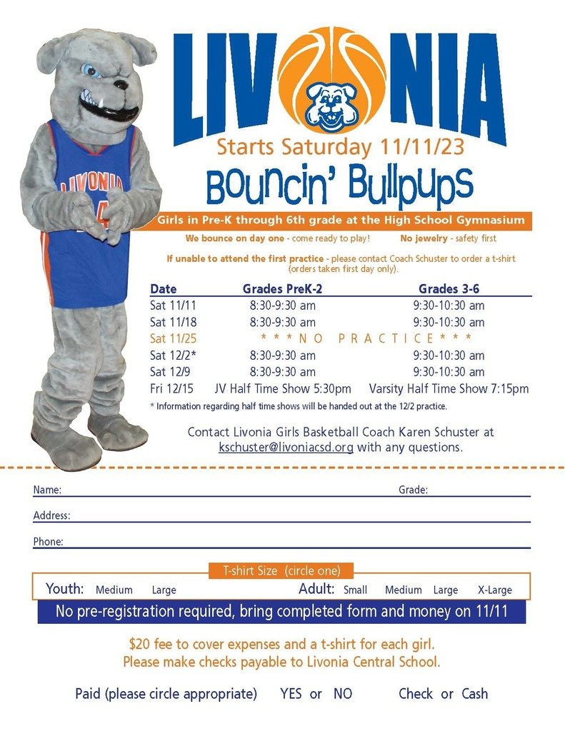 Girls in PreK-6th Grade are invited to Bouncin' Bullpups starting Saturday, November 11th.  If you have questions please contact Coach Schuster at kschuster@livoniacsd.org.