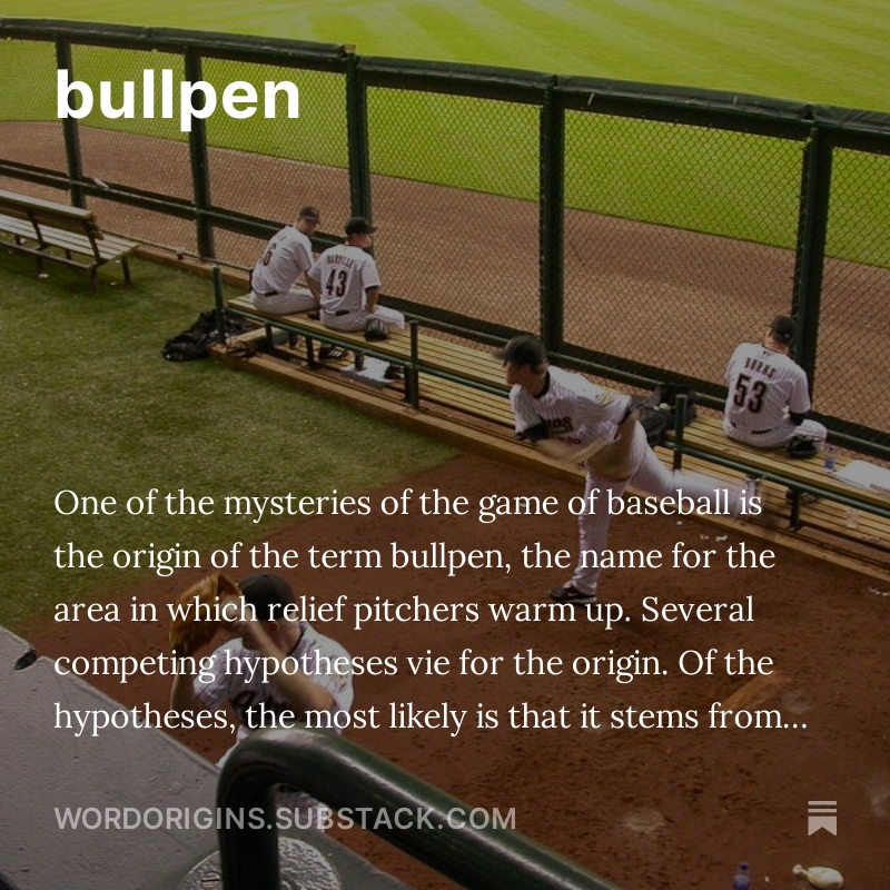 bullpen

wordorigins.org/big-list-entri…