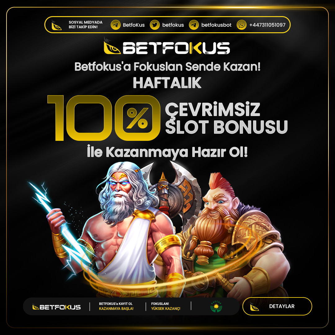 🔥 BETFOKUS'TA CASİNO SEVERLERE MÜJDE

🎁 ÇEVRİMSİZ %100 SLOT YATIRIM BONUSU‼️

📣Promosyondan minimum 1.000 TL maksimum 5.000 TL alabilirsiniz.