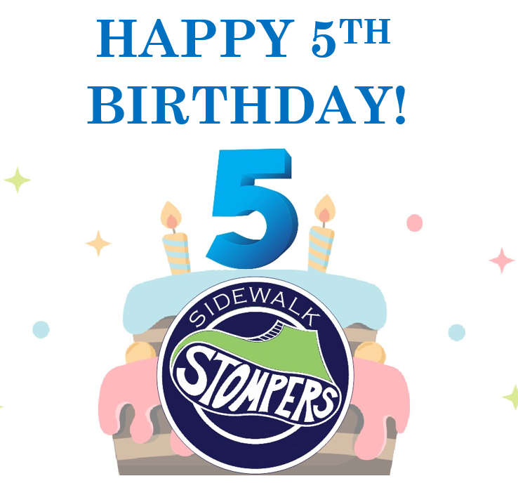 Happy Birthday to Sidewalk Stompers! Five years! As we celebrate our 5th anniversary, we hope you will join us in supporting our friends walking and biking to school. Be part of the movement. Be a Stomper!
Donate through our website: sidewalkstompers.org