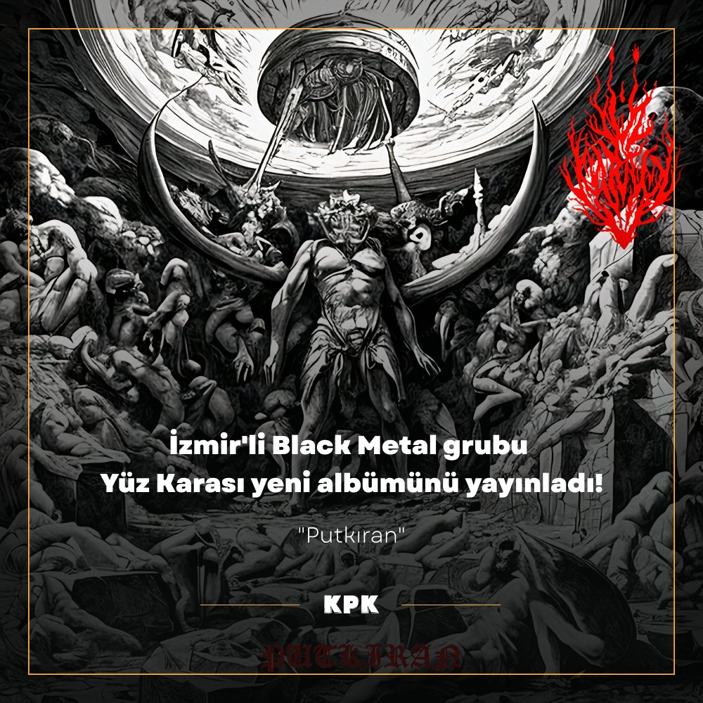 İzmir’li Black Metal grubu Yüz Karası yeni albümü “Putkıran”ı yayınladı!

Tek kişilik bir proje olarak hayat bulan Yüz Karası grubu, yeni albümü “Putkıran“ı yayınladı.

kapakmagazin.com/izmirli-black-…

#yuzkarasi #putkiran #blackmetal #turkishmetal #turkishblackmetal  #kpk #kpkmag