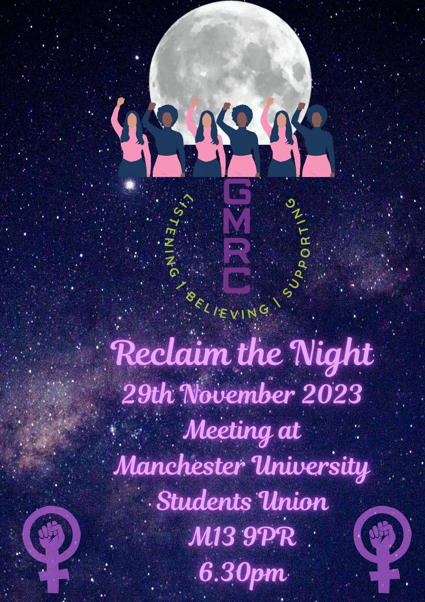 The Reclaim The Night event will be starting from Manchester University Students Union, not Owens Park as previously stated. Meet us there at 6.30pm on 29th November.