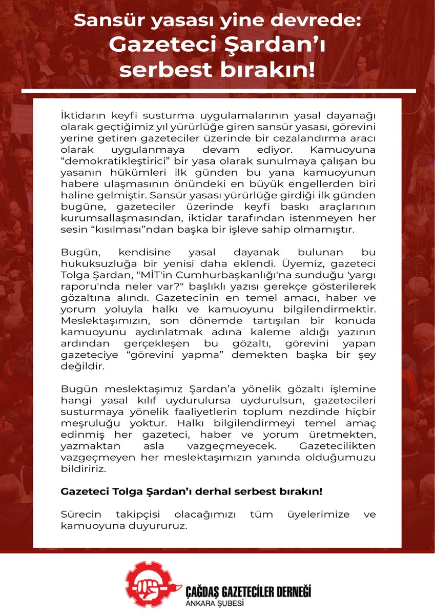 Halkı bilgilendirmeyi temel amaç edinmiş her gazeteci, haber ve yorum üretmekten, yazmaktan asla vazgeçmeyecek. Gazetecilikten vazgeçmeyen her meslektaşımızın yanında olduğumuzu bildiririz. Gazeteci Tolga Şardan’ı derhal serbest bırakın! cgdankara.org.tr/sansur-yasasi-…