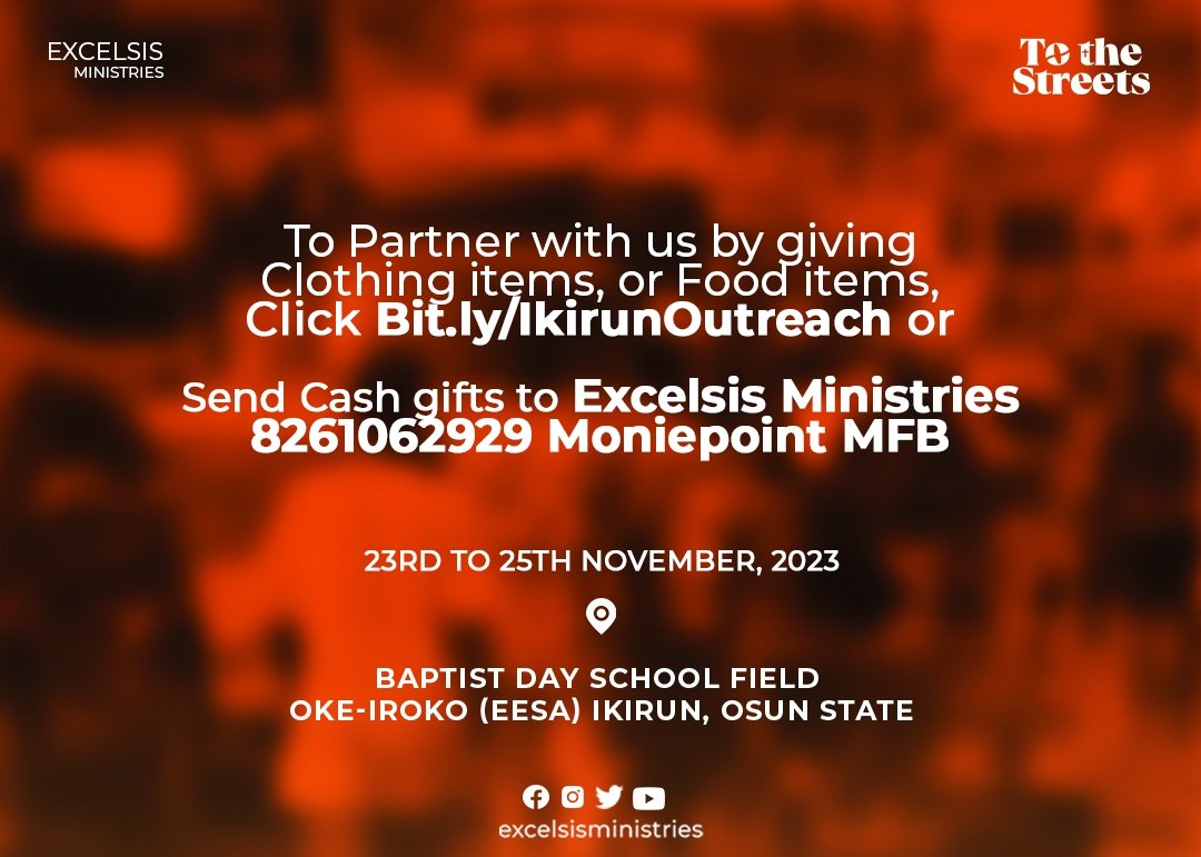 Excelsismount's tweet photo. Join us as we spread the love and grace of God.

If you would love to give towards the outreach, please click

https://t.co/MXZe1FZDIG

You can also send cash gifts to
8261062929
Moniepoint MFB
Excelsis Ministries 

#ToTheStreets
#Crusade
#Evangelism
#Healings
#ExcelsisMinistries https://t.co/fKgwZlt0Oa