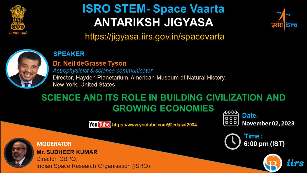 Antriksh Jigyasa brings a talk on 'Science and its Role in Building Civilization and Growing Economies' by Dr Neil deGrasse Tyson, Director, Hayden Planetarium, American Museum of Natural History, New York, United States on November 2, 2023 at 1800 Hrs. IST. Live-streamed on…