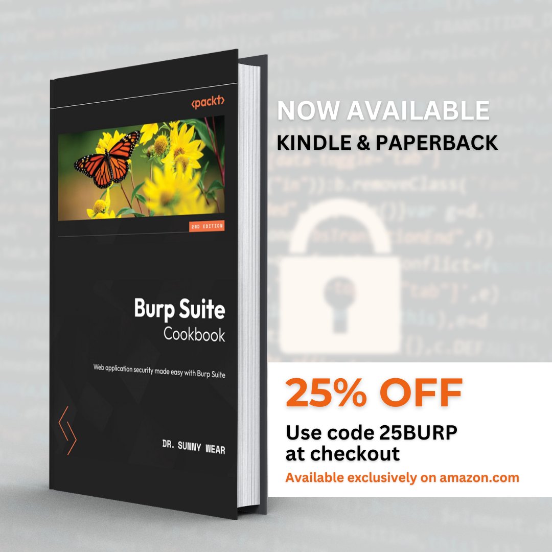 🦋THIS PROMO STARTS TODAY! 
Save 25% off on <a href="/SunnyWear/">Sunny Wear, D.Sc.</a>'s #1 New Release on Amazon by using the code 25BURP at checkout. 
Valid November 1st - November 31st.

Exclusively on Amazon:  packt.link/Burp