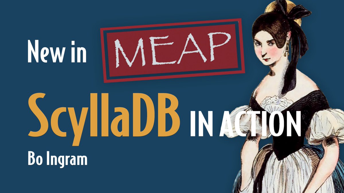 📢 New in MEAP 📢 ScyllaDB in Action by Bo Ingram aka @Boluptuous mng.bz/amv7 📚Build, maintain, and run databases that are easy to scale and quick to query—all with ScyllaDB. 🌟 #ScyllaDB #ManningBooks #LearnwithManning