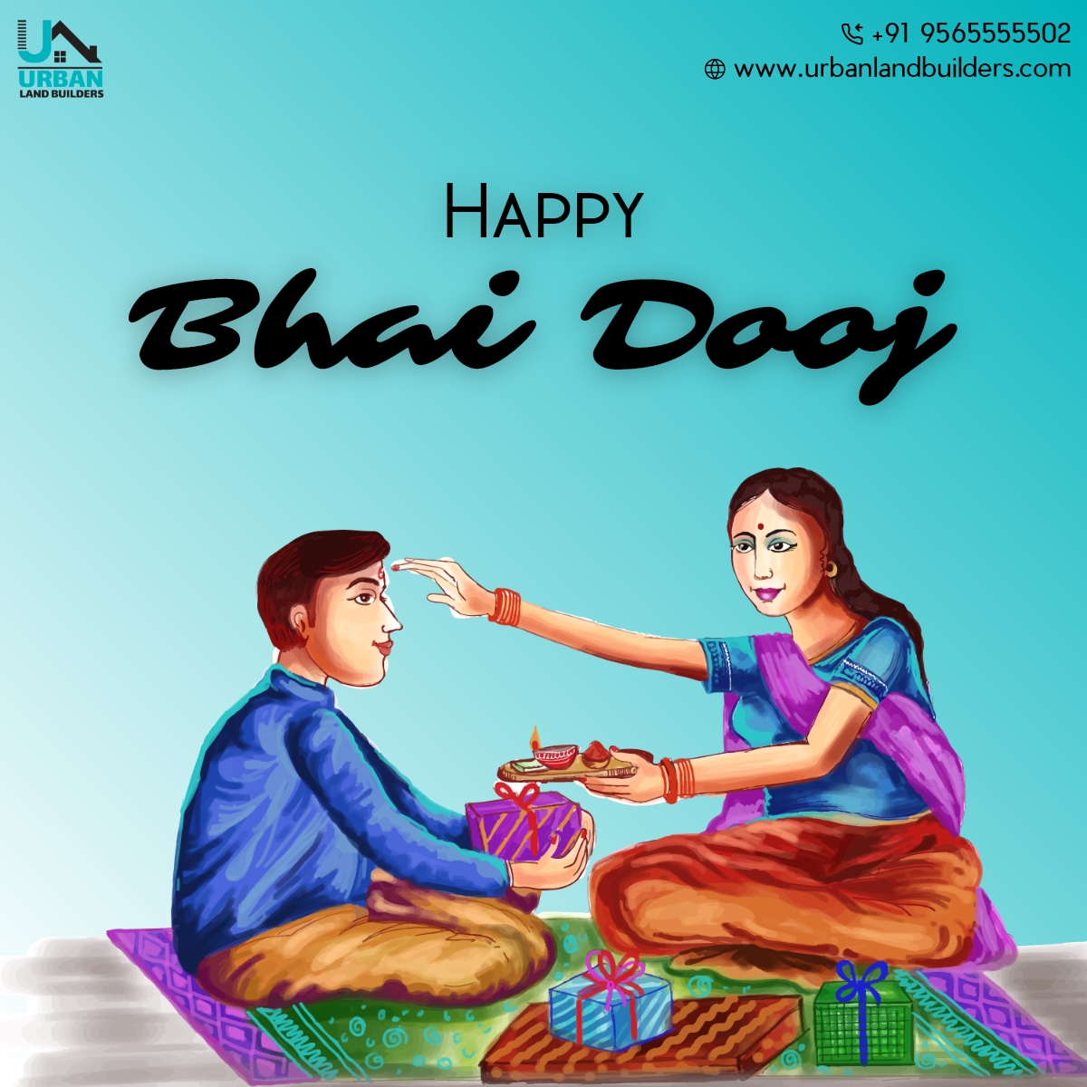 May this Bhai Dooj strengthen the bond between you and your sibling! May you both attain success and long-life! Wishing you a very Happy Bhai Dooj.

#bhaidooj #bhaidoojspecial #bhaidooj2023 #sibling #siblingbond #siblinglove #UrbanLandBuilders