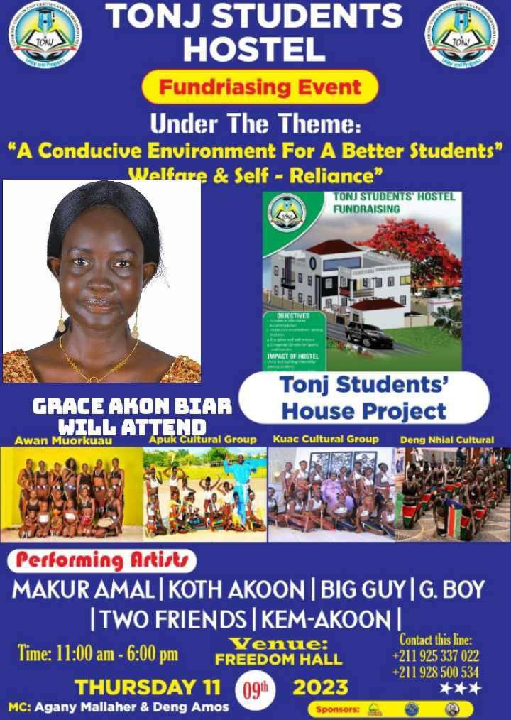 You are all welcome for Tonj student hostel fundraising that will take place next Saturday in freedom hall . #SouthSudan #ssot