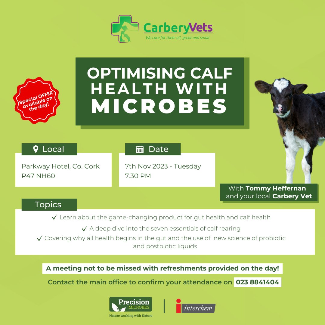Join us and Carbery Vets on Tues 7th Nov at 7:30pm.  Tommy Heffernan and the team in Carbery Vets will be discussing calf health, gut health and Precision Microbes. Location: Parkway Hotel, P47 NH60. Looking forward to seeing you there!  #precisionmicrobes  #farming #calfhealth