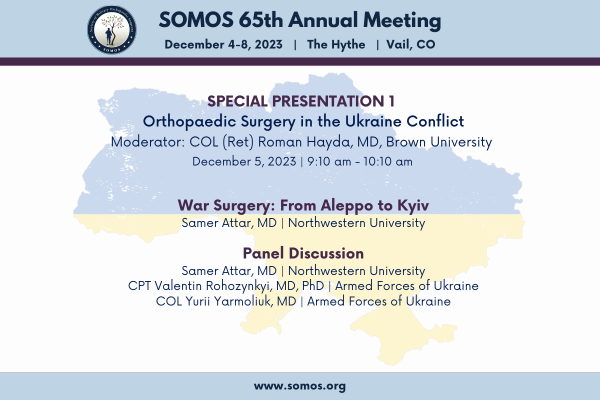 Annual Meeting Session Highlight 'Orthopaedic Surgery in the Ukraine Conflict'