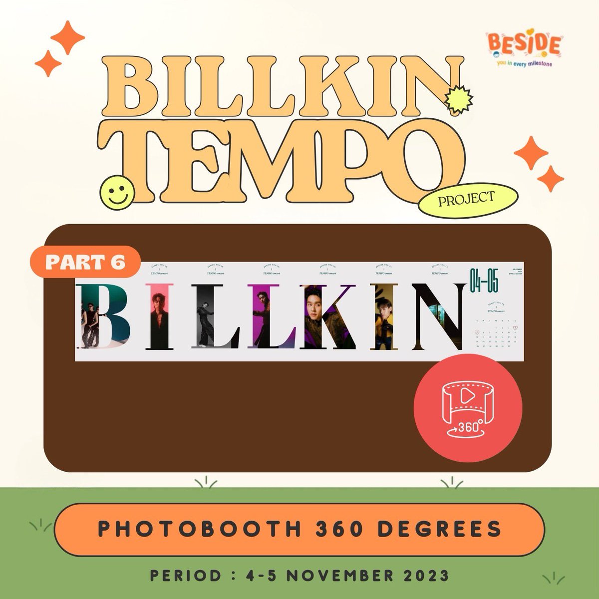 BesideBillkin's tweet photo. 🥁 #BillkinTempoConcert 𝗣𝗿𝗼𝗷𝗲𝗰𝘁 🪩🎉
🗓️𝗣𝗲𝗿𝗶𝗼𝗱 : 4-𝟱 𝗡𝗼𝘃𝗲𝗺𝗯𝗲𝗿 𝟮𝟬𝟮𝟯
📸 ตู้สติ๊กเกอร์ 𝟮 ตู้
📹 ตู้ถ่ายรูป 𝟯𝟲𝟬 องศา
มาถ่ายรูปกันเยอะๆนะคะ 🧡💚
#ProjectForBillkin24th
#BillkinTempoConcert
#Bbillkin #บิวกิ้น
#Besidebillkin https://t.co/Zp6GzRDLDe