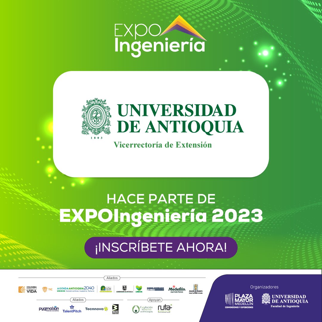 ✨¡Anunciamos con entusiasmo que la Vicerrectoria de Extensión de la UdeA estará presente en EXPOIngeniería 2023! 
¡Únete a nosotros en este evento trascendental! Regístrate ahora en nuestra página web para ser parte de la transformación. 
🌐expoingenieria.edu.co