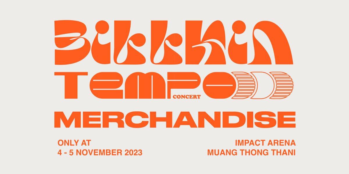 Billkin_Ent's tweet photo. Let's choose Your Tempo on 'Billkin Tempo Collection' 🕺✨

Available only at 'Billkin Tempo Concert Presented by Lazada'

📍 Impact Arena Muang Thong Thani
🪩 2 รอบการแสดง
วันเสาร์ที่ 4 พฤศจิกายน 2023
วันอาทิตย์ที่ 5 พฤศจิกายน 2023

#BillkinTempoCollection
#BillkinTempoConcert
#BillkinEntertainment
#Bbillkin