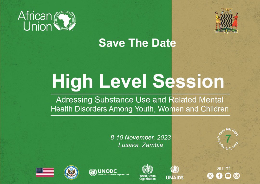 AU_HHS's tweet photo. #SavetheDate: #AU High Level Session on Addressing Substance Use & Related Mental Health Disorders Among Youth, Women and Children.
The count down is on….
✍🏼06-07 #ContinentalConsultation
✍🏼06-10 #YouthForum
✍🏼08-10 #HighLevelSession
📍Lusaka, Zambia🇿🇲
📅 0️⃣6️⃣-1️⃣0️⃣ Nov.2️⃣3️⃣ https://t.co/Ro6IFICtCt