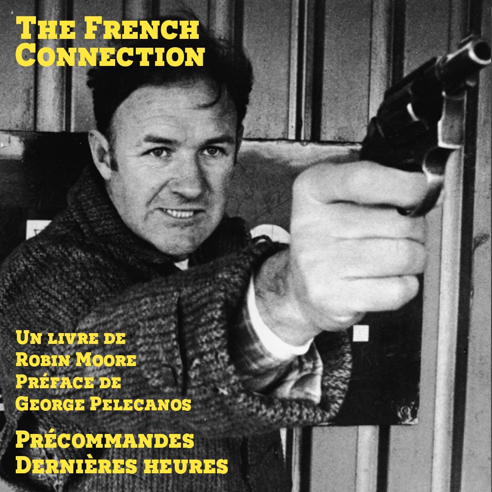 Dernières heures pour précommander THE FRENCH CONNECTION, le best-seller de Robin Moore à l’origine du chef d’œuvre de William Friedkin. Plus que 2 exemplaires disponibles : kisskissbankbank.com/fr/projects/th… Starring <a href="/yal_sadat/">Yal Sadat</a> &amp; @vmalausa