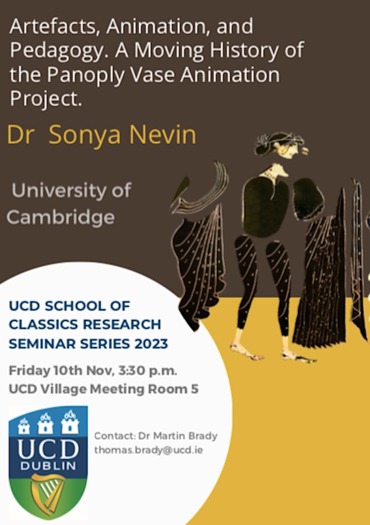 Looking forward to being in #Dublin to talk #animation and ancient artefacts. Join me @ClassicsUCD on the 10th! @ucddublin #pedagogy #classics #teaching #museums #Ireland 🏺