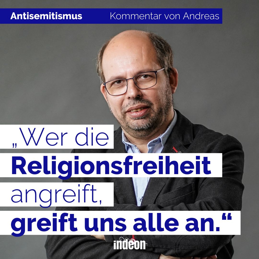 „Wir müssen jetzt handeln“, sagt unser Chefredakteur <a href="/GegenMainstream/">Andreas Fauth</a>. Niemand darf in unserem Land wegen seiner Religion verfolgt oder gedemütigt werden, schreibt Andreas in seinem Kommentar. indeon.link/GH7qk