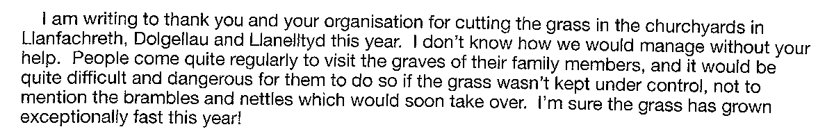 Thank you letter received for the work #CommunityPayback have undertaken at the churchyards in Llanfacreth, Dolgellau and Llanelltyd this year.