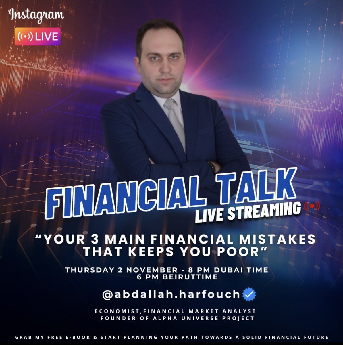 إنضموا الى البث المباشر الثاني من “Financial Talk” عبر إنستغرام للحديث عن ٣ أخطاء أساسية تعيق تطور مستقبلك الإقتصادي.
بإنتظاركم الخميس عند الساعة الثامنة بتوقيت دبي، السابعة بتوقيت السعودية مباشرة على صفحتي على إنستغرام <a href="/abdallah/">INSTALACIONESABDALAH</a>.harfouch 
شاركوا أسئلتكم في التعليقات🔥