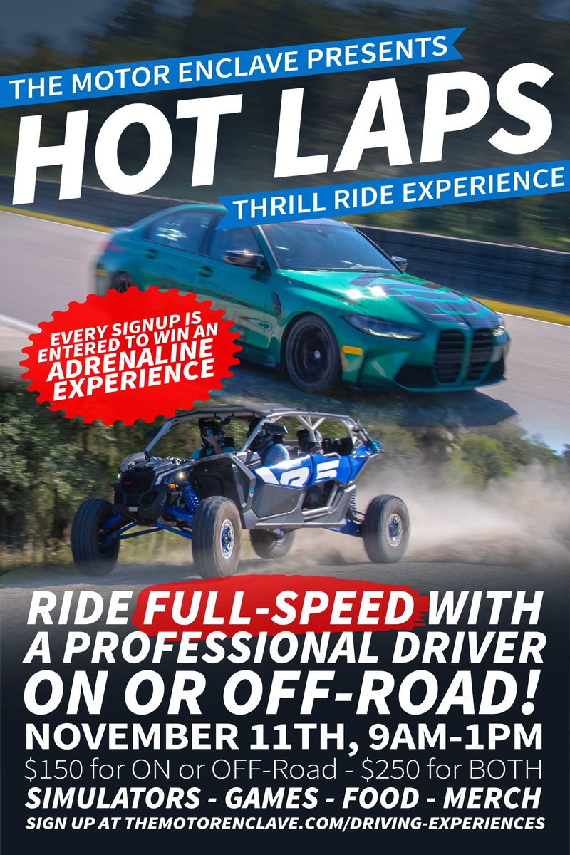 We just opened signups for our TME Hot Laps experience!

Come out on November 11th for On-Track or Off-Road Thrill rides! One not enough? Buy the combo package and do both for $50 off!

We'll have merch available, driving simulators, and more!

Sign up at themotorenclave.com/drive