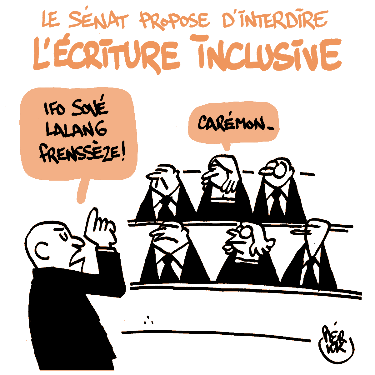 #ecritureinclusive #Senat #languefrancaise #DessinDePresse