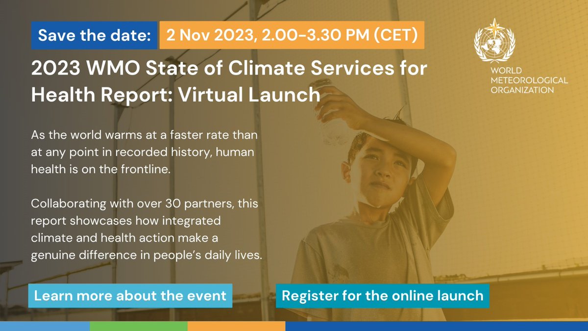 climahealth's tweet photo. 🗓️📢 TOMORROW: Join @WMO for the virtual launch of their 2023 #StateofClimate Services for #Health Report!

#EarlyWarningsForAll #UnitedinScience

https://t.co/VD7cg41GdL https://t.co/IDRrxlK05Z