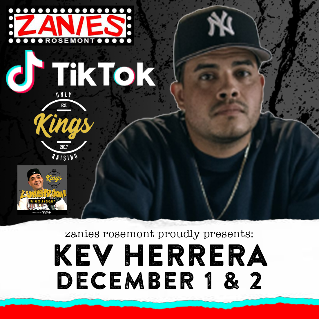 Comedian and Influencer Kev Herrera hits the Zanies stage December 1 &amp; 2! You've seen his viral videos on social media, follow his Only Raising Kings brand and listen to his hit podcast The Lunchroom. Now grab your tix to see his stand up LIVE on stage--> bit.ly/Rosemont_Herre…