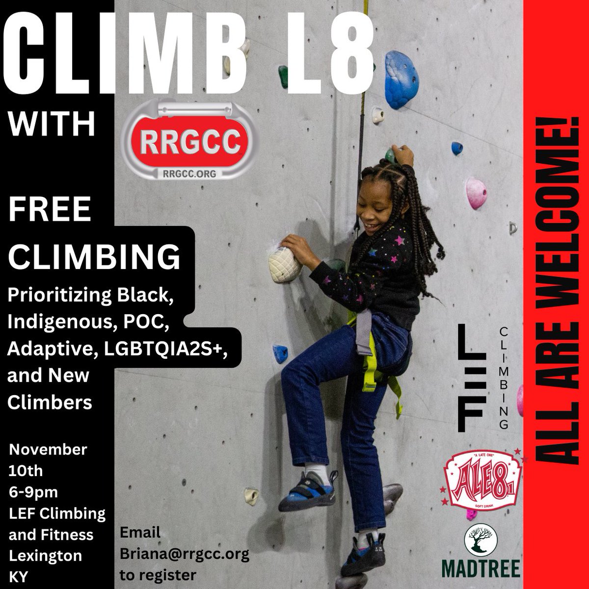 Climb L8!⁠
Hosted by the RRGCC⁠
⁠
Please join us for a complimentary night of rock climbing:⁠
⁠
November 10th from 6-8⁠
LEF Climbing⁠
916 N Broadway⁠
Lexington, KY 40505⁠
⁠
Guests need to register by emailing briana@rrgcc.org⁠

Join each month!⁠
