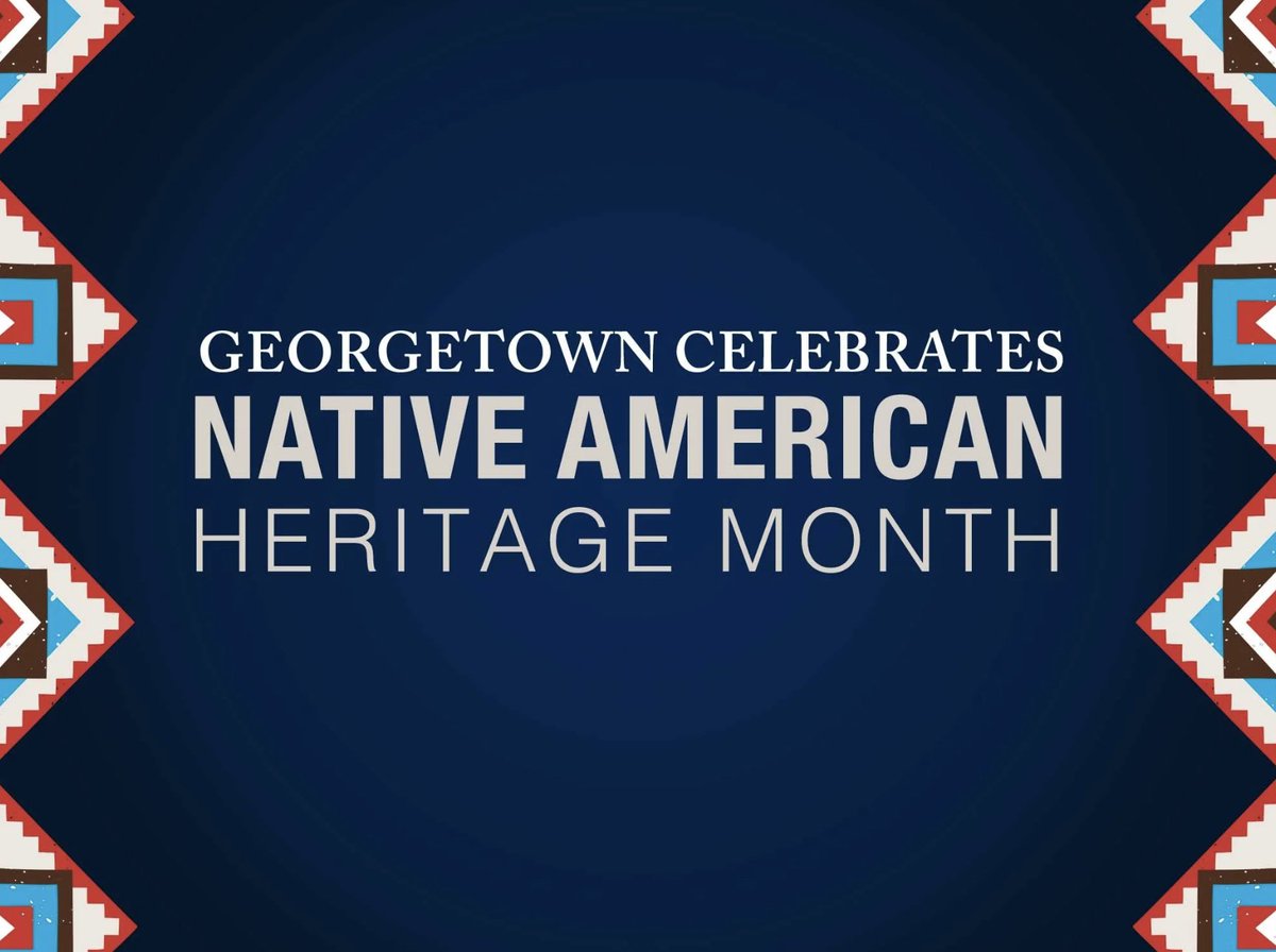 During the month of November, Georgetown joins the nation in celebrating #NativeAmericanHeritageMonth. bit.ly/3ShRNsT