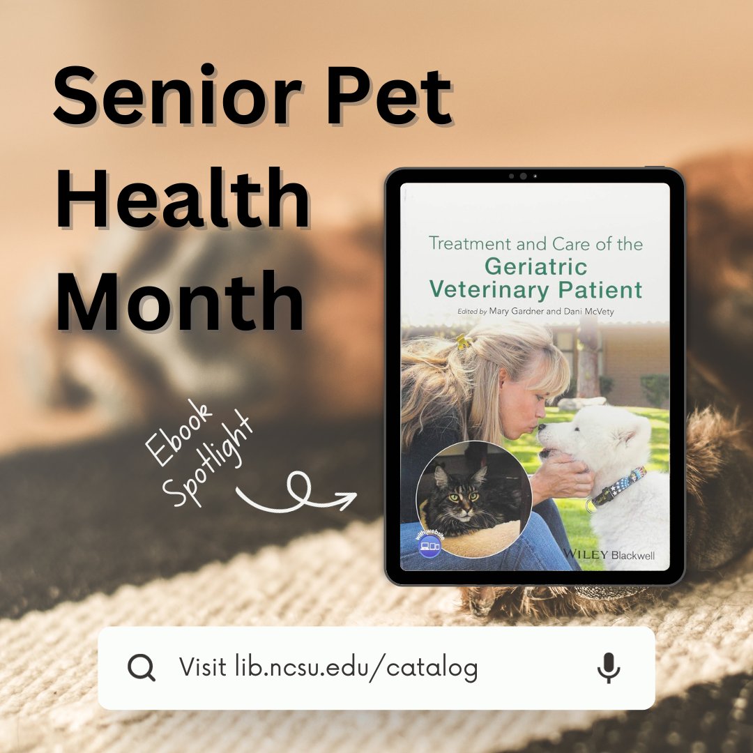 Check out our ebook pick for Senior Pet Health Month!

Treatment and Care of the Geriatric Veterinary Patient by Mary Gardner and Dani McVety

You can explore this ebook and more at lib.ncsu.edu/catalog.