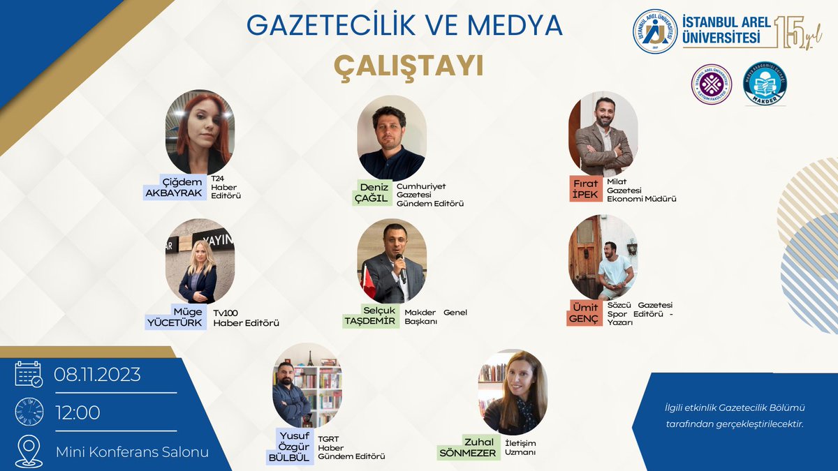Bölümümüz tarafından alanında uzman gazetecilerin ve iletişimcilerin bir araya geldiği “Gazetecilik ve Medya Çalıştayı” gerçekleştirilecektir. Etkinliğe tüm fakülte öğrencilerimizi bekliyoruz.