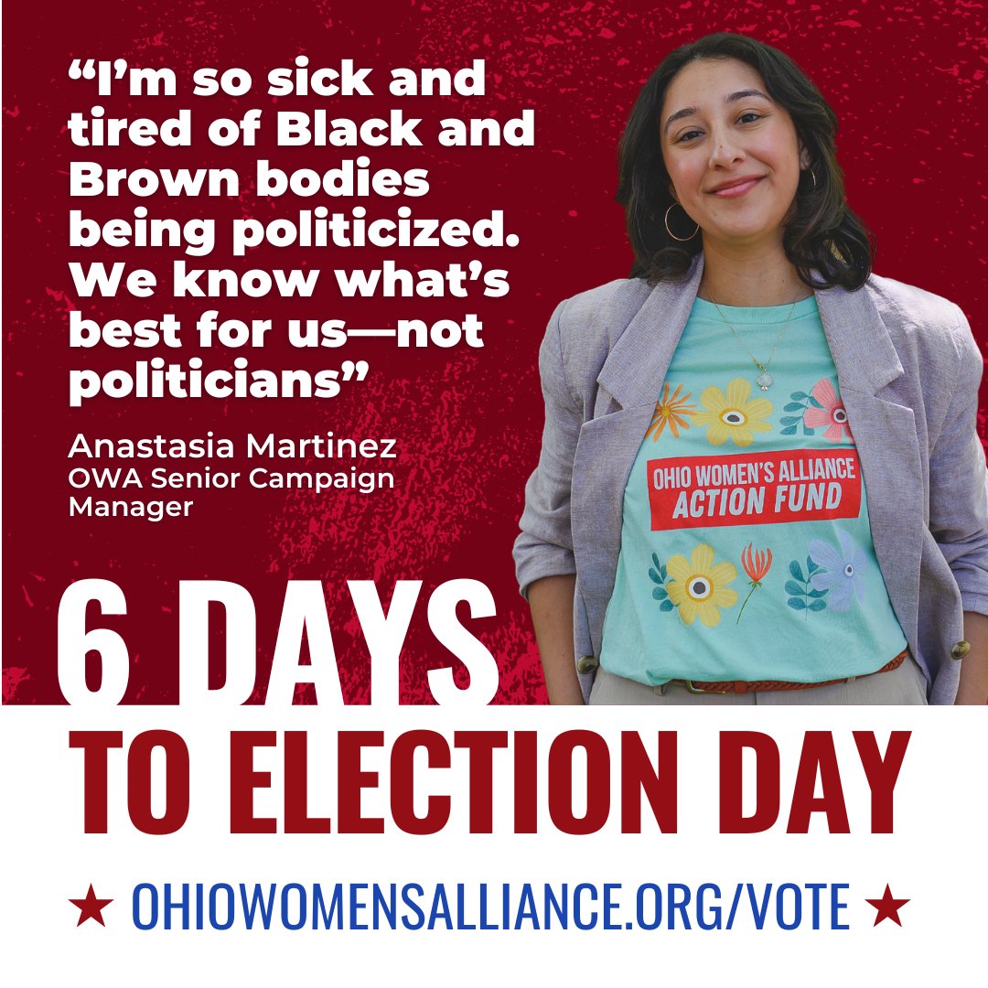 OHWomenAlliance's tweet photo. Only 6 days remain to take back our power by protecting abortion and reproductive freedom! Get all the info you need for Early Voting and Election Day: https://t.co/XLjuHBqPJk
#VoteYesInNovember #OURRohio #abortion #reproductivejustice #ohio #ohpol #vote #EarlyVoting https://t.co/BDrILvk6u3